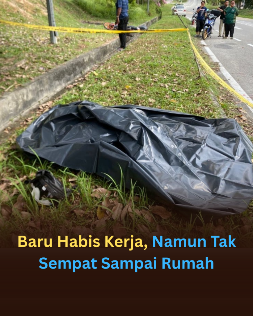 Baru Habis Kerja, Namun Tak Sempat Sampai Rumah