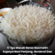 Nasi beras basmathi yang dimasak sempurna kelihatan panjang, gebu dan berderai di dalam periuk
