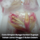 Cara menyimpan bunga kantan dengan memotong, memasukkan ke dalam plastik berisi air dan membekukannya dalam freezer supaya tahan lama.